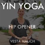 yin-yoga-hip-opener-video-class